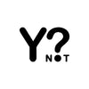 YNot